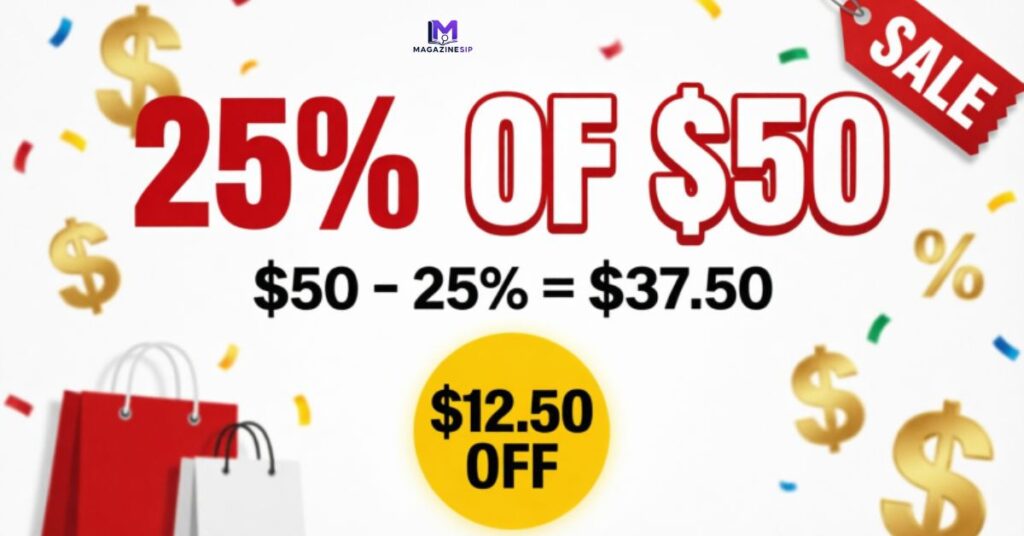 25 percent Off Of 50 Dollars