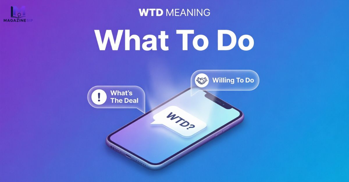 WTD Meaning
