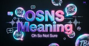 OSNS Meaning